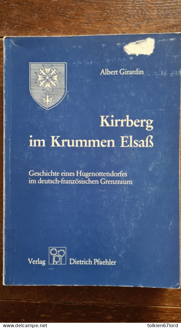 KIRRBERG Kirberg Krummen Elsass Alsace Bossue 67 Village Huguenot Albert Girardin - Alsace