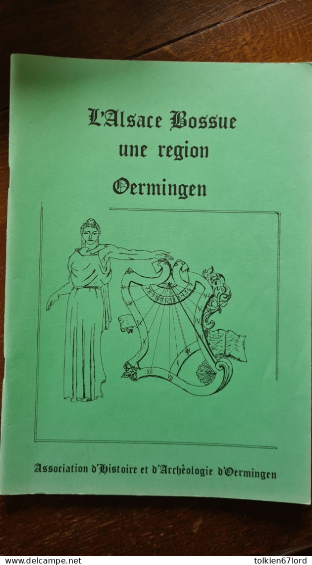 ALSACE BOSSUE UNE REGION OERMINGEN 1987 - Alsace