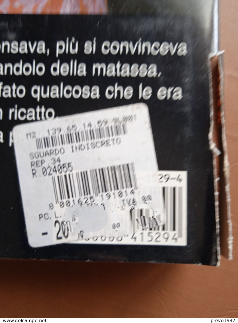 Uno Sguardo Indiscreto - C. Iarrera, F. Zeri - Ed. Longanesi - Gialli, Polizieschi E Thriller