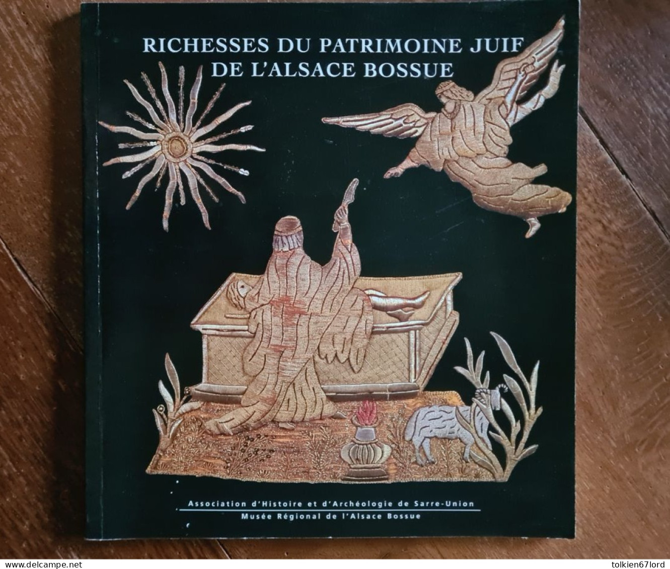 ALSACE BOSSUE Richesses Du Patrimoine Juif Judaica Judaïsme Alsace-lorraine Synagogue Diemeringen Struth Sarre-Union - Alsace