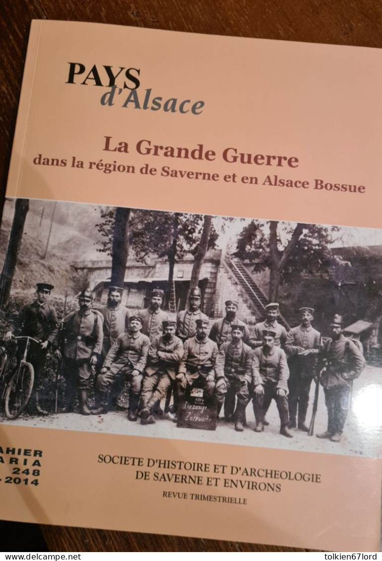 SAVERNE ALSACE BOSSUE 67 La Grande Guerre 1914-1918 Sarre-Union Friedolsheim Kochersberg - Alsace