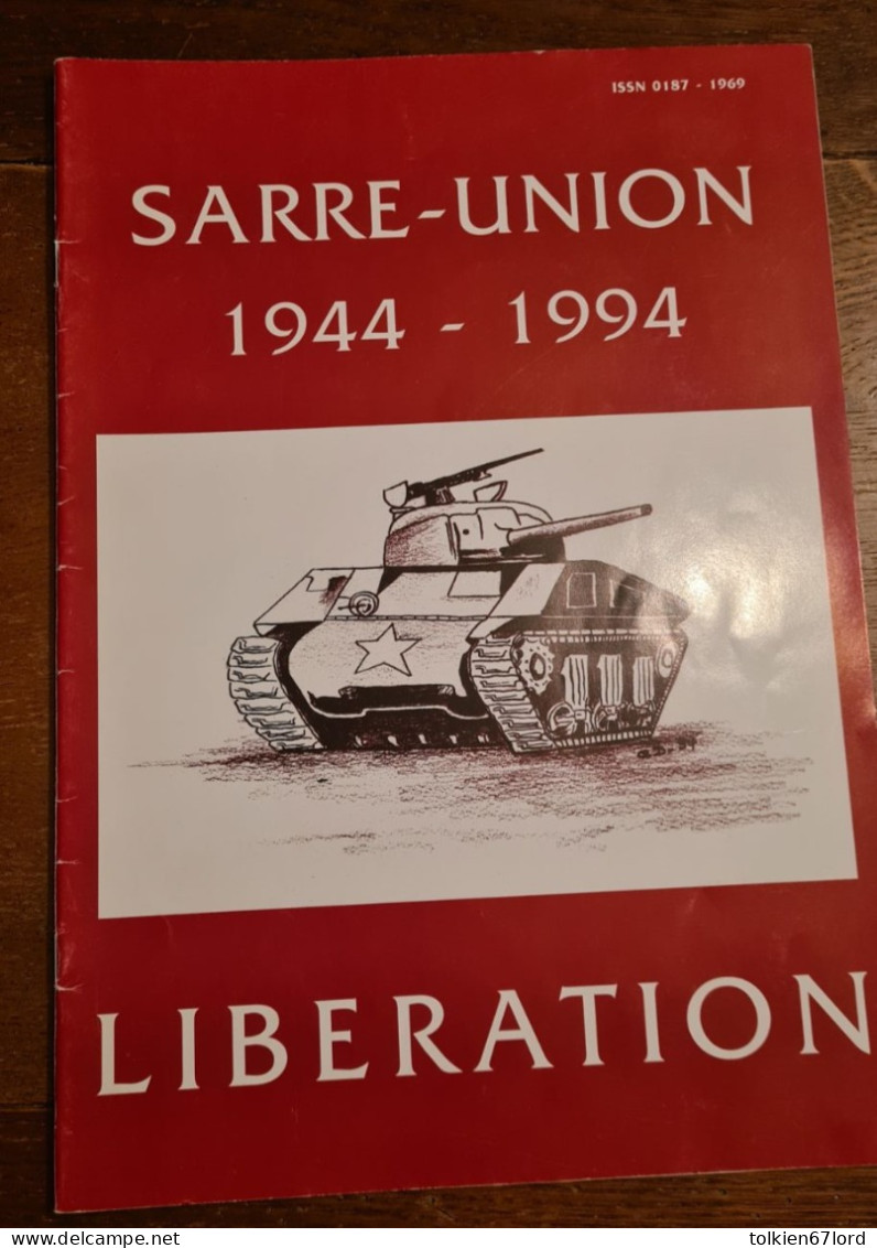 SARRE-UNION ALSACE BOSSUE 67 LIBERATION 1944 1945 26th Infantry Division Yankee - Alsace