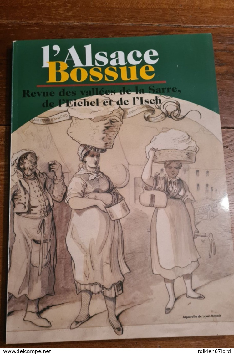 ALSACE BOSSUE 67 Sarre-Union Insviller Nassau Sarrebruck Harskirchen Tieffenbach Lunéville Diemeringen Drulingen - Alsace