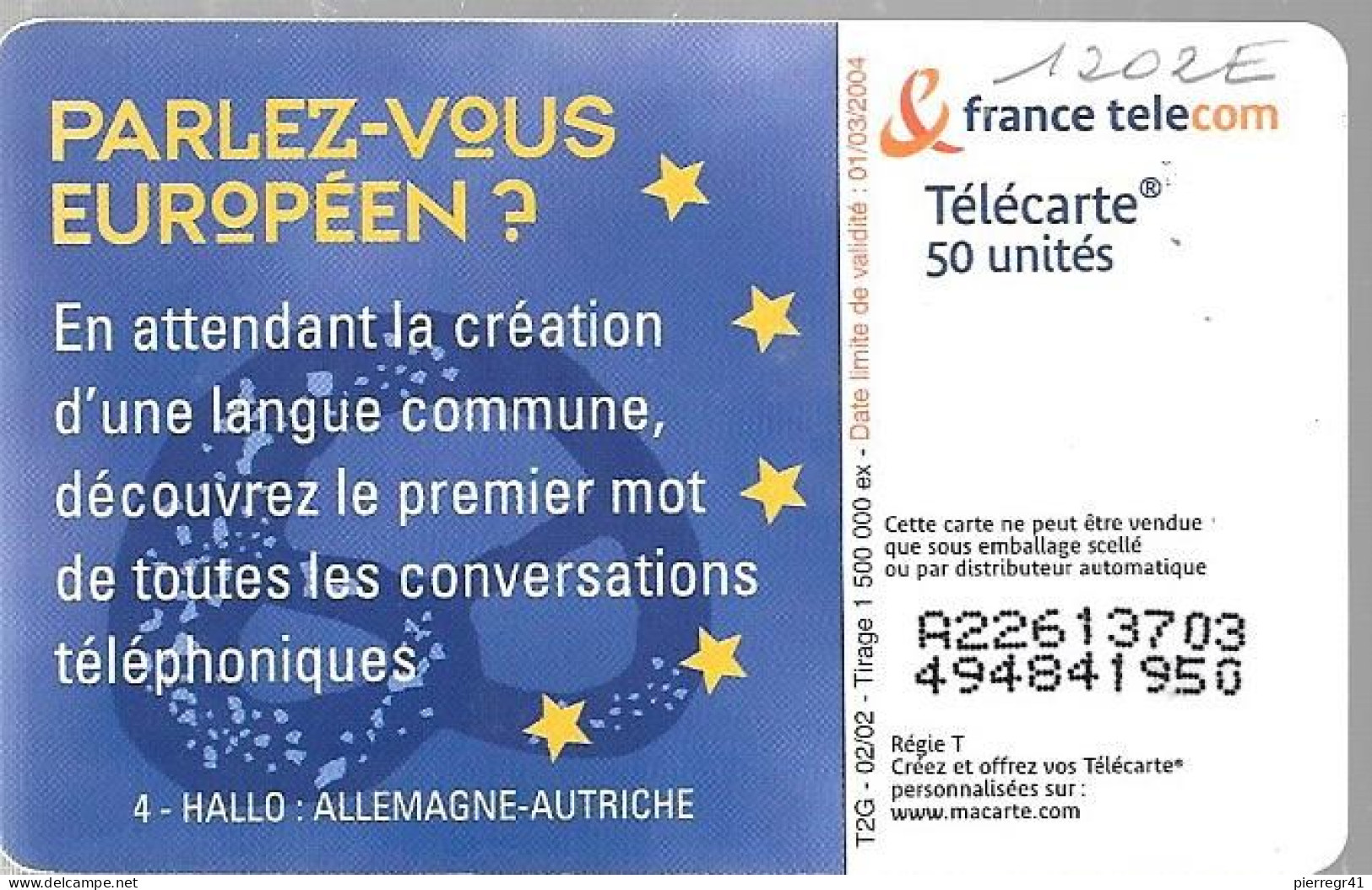 TC-PUBLIC-F1202E-50U-SO3-02/02-PARLEZ VOUS EUROPEENS-ALLEMAGNE-AUTRICHE-UTILISE-TBE- - 2002