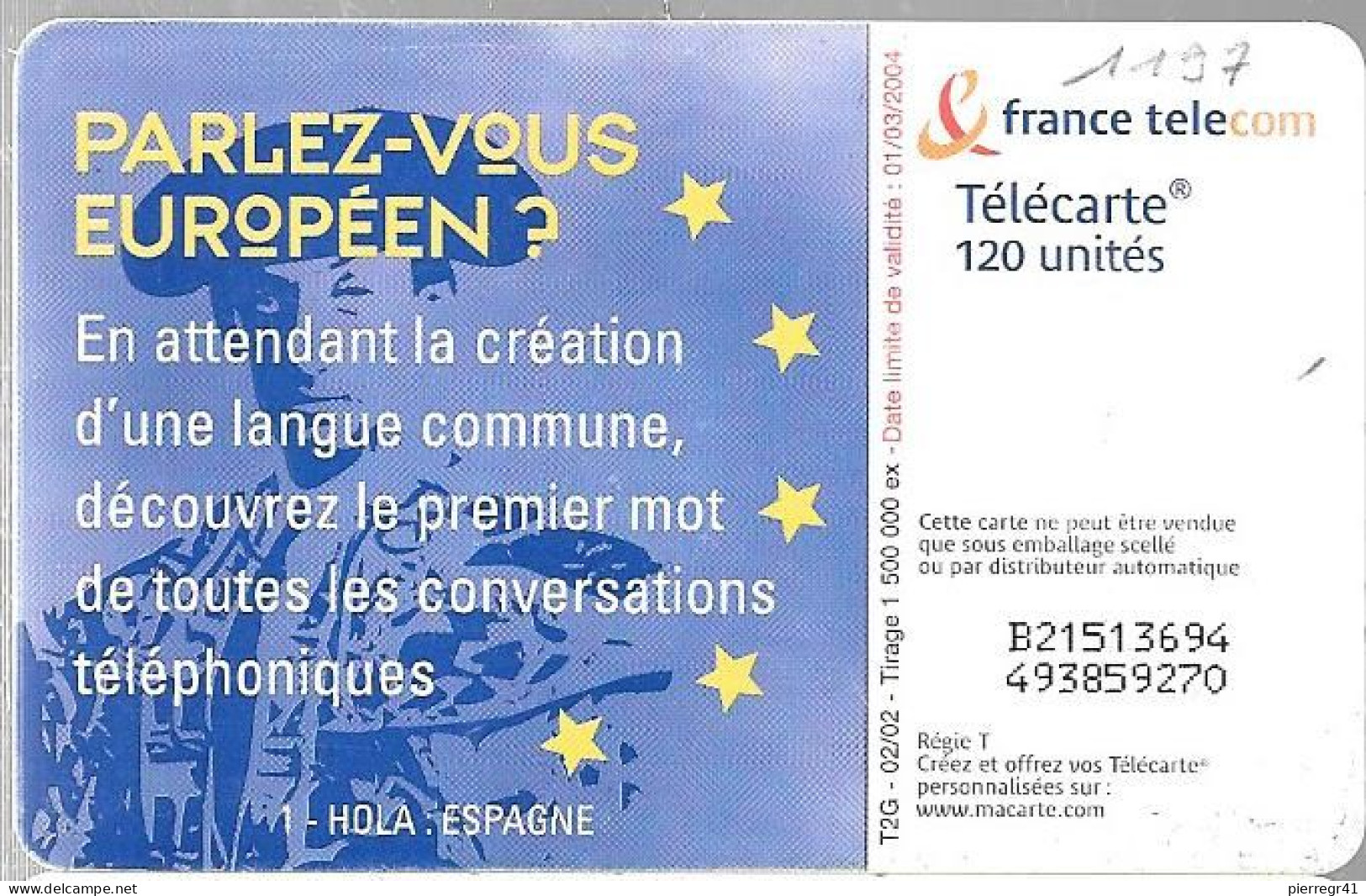 TC-PUBLIC-F1197-120U-GEM2-02/02-PARLEZ VOUS EUROPEENS-ESPAGNE-UTILISE-TBE- - 2002