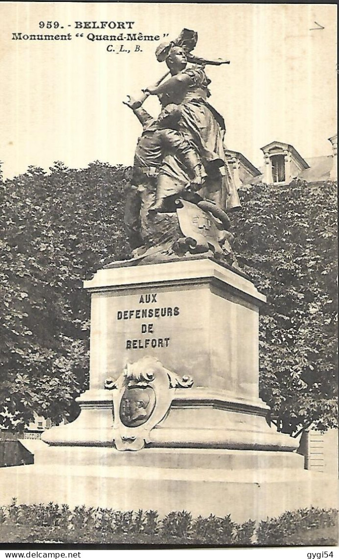 BELFORT    Monument Quand Même - Belfort – Siège De Belfort