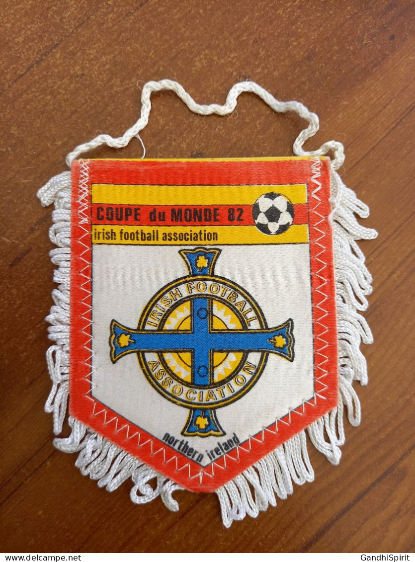 Fanion Football Coupe Du Monde 1982 Irish Football Association World Cup Vintage - Bekleidung, Souvenirs Und Sonstige