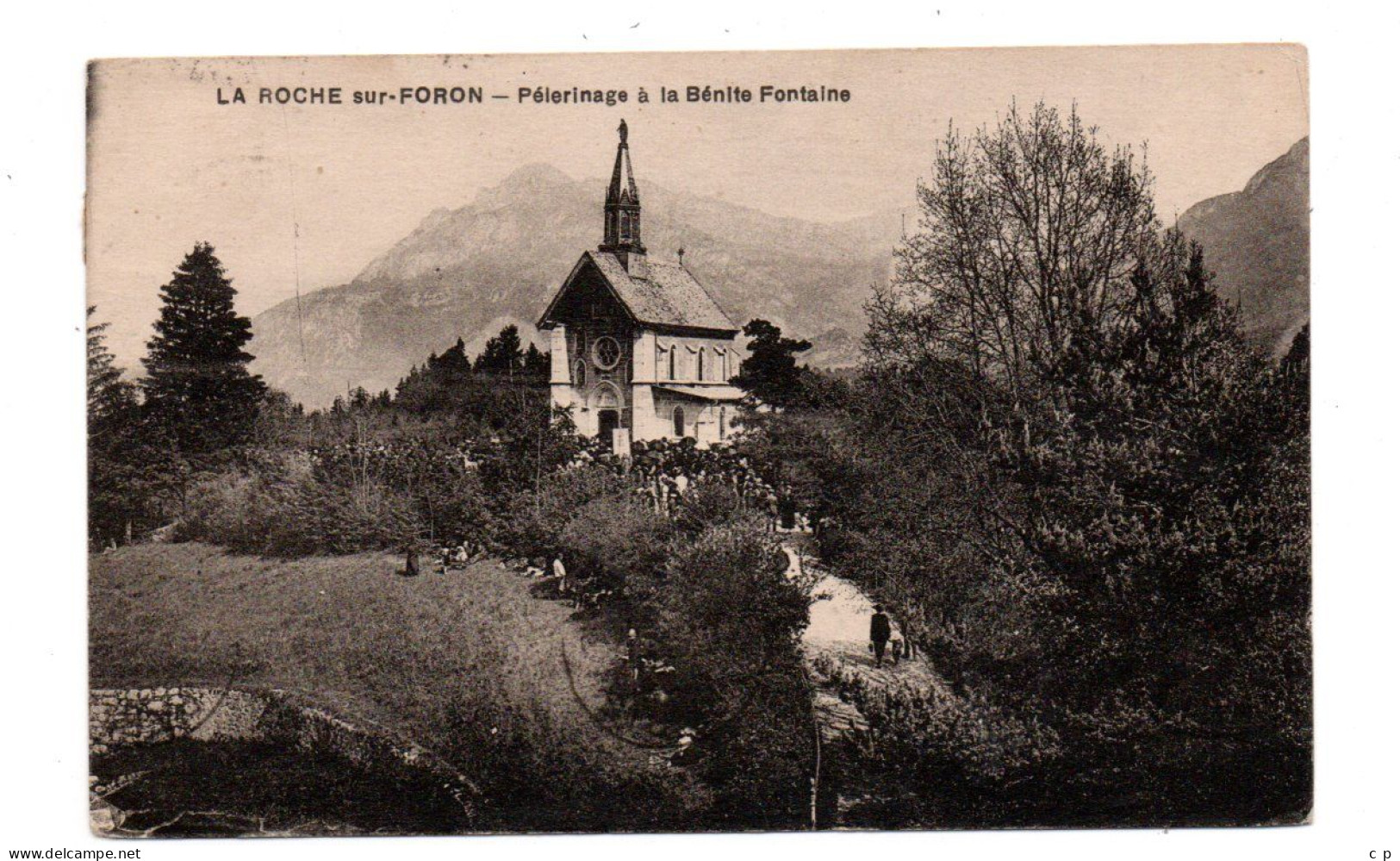 La Roche Sur Foron - Pelerinage A La Benite Fontaine - CPA°J - La Roche-sur-Foron
