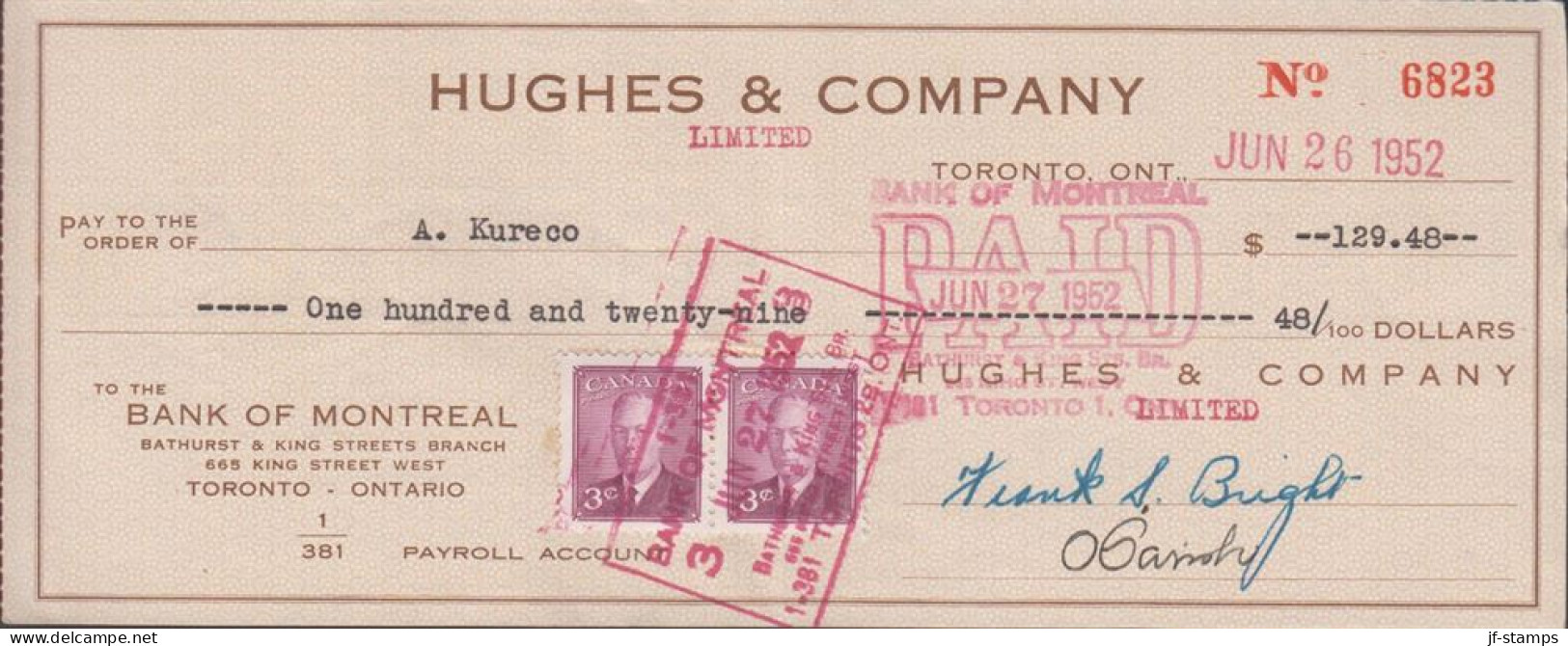 1952. CANADA.  Pair 3 CENTS Georg VI On Check ($ 129.48) From HUGES & COMPANY To BANK OF MONT... (Michel 253) - JF439363 - Briefe U. Dokumente