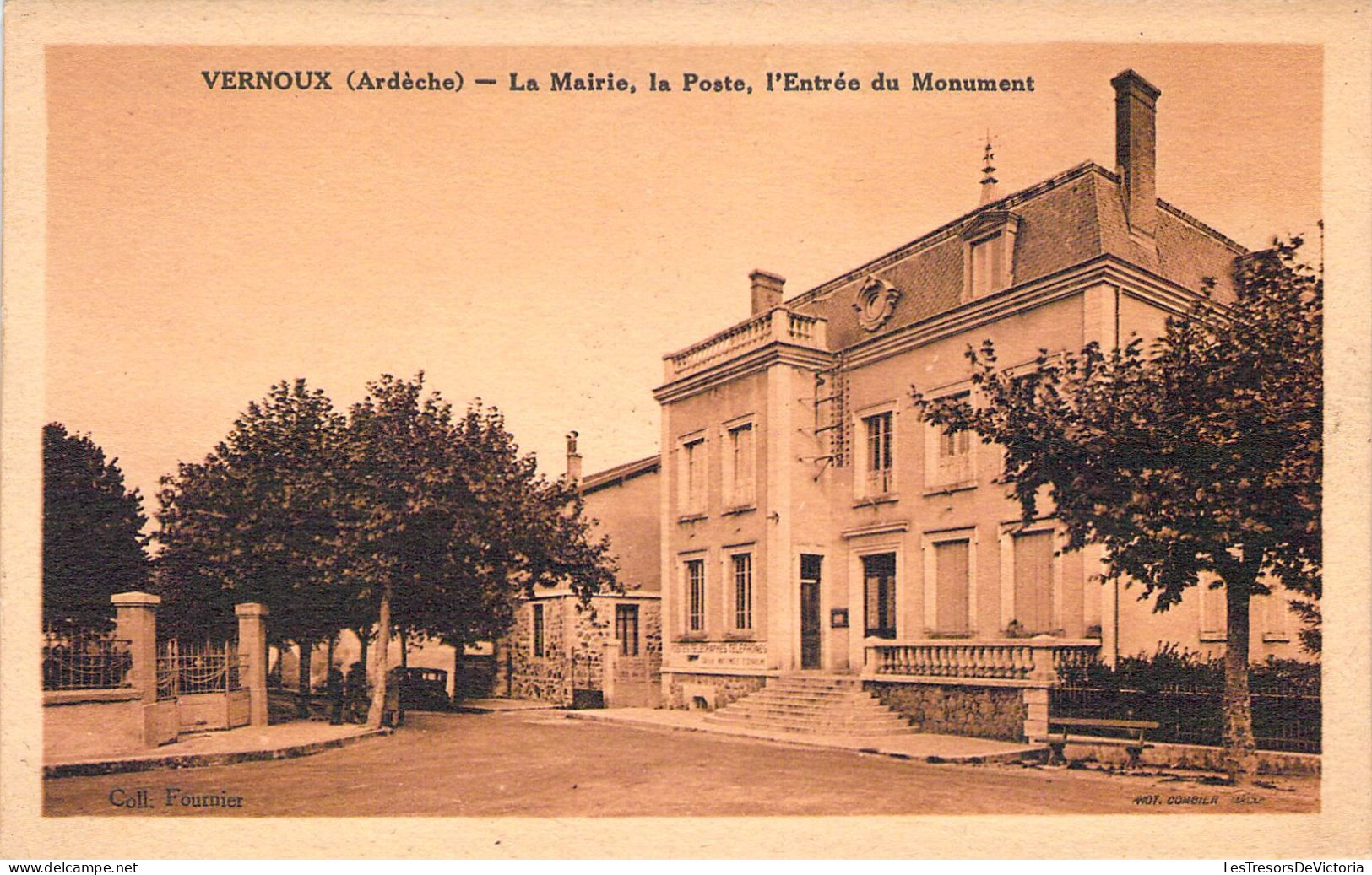 FRANCE - 07 - VERNOUX - La Mairie La Poste L'entrée Du Monument - Carte Postale Ancienne - Vernoux