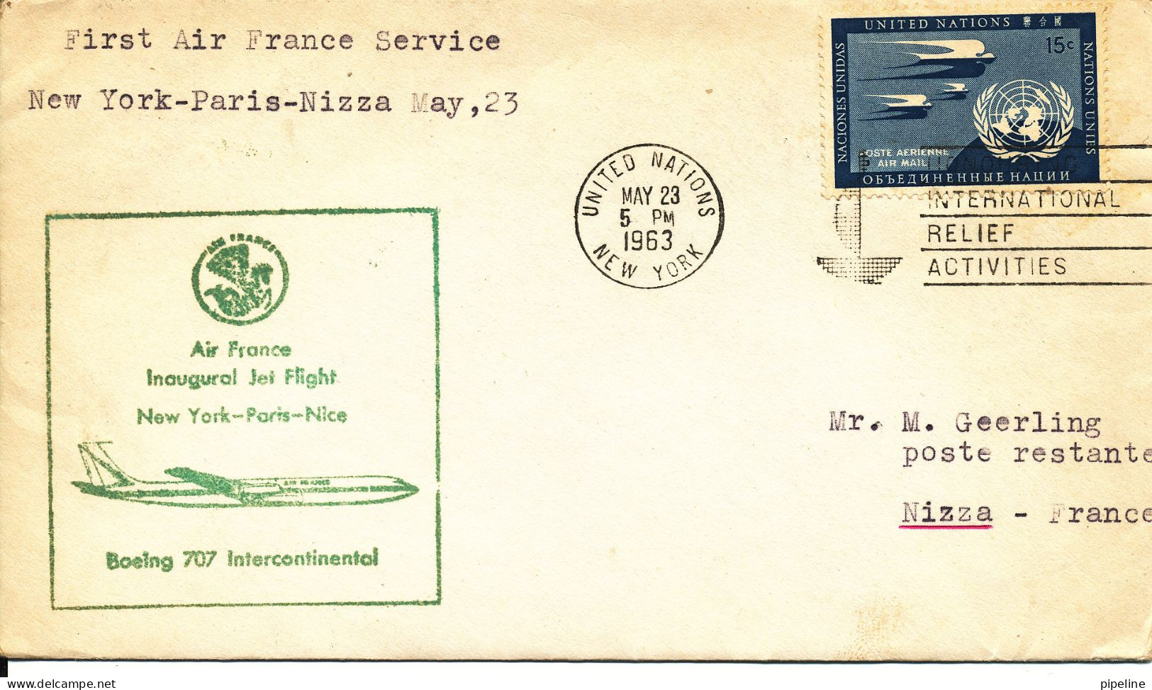 UN New York Cover First Air France Boeing 707 Jet Flight New York - Paris - Nice 23-5-1963 - Storia Postale