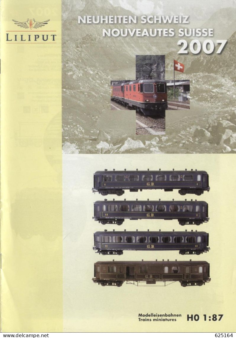 Catalogue LILIPUT 2007 Neuheiten Schweiz - Nouveautés Suisse HO 1:87  - En Allemand Et Français - Französisch