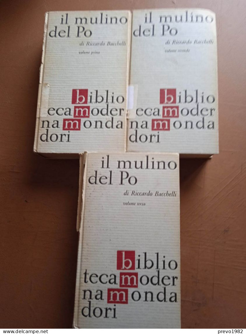 Il Mulino Del Po - R. Bacchelli - Ed. Biblioteca Moderna Mondadori (3 Voll.)  Costi:  10,00 Euro A Volume (Acquisto Volu - Classici