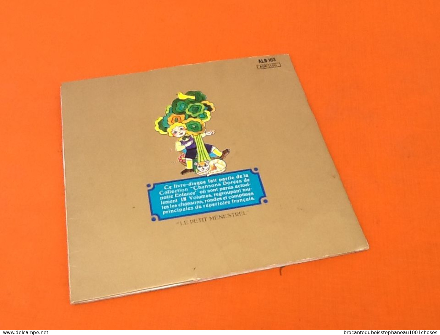 Livre-Disque  Vinyle 45 tours  Chansons dorées de notre enfance  (1981) Le Petit Ménestrel  ALB 163