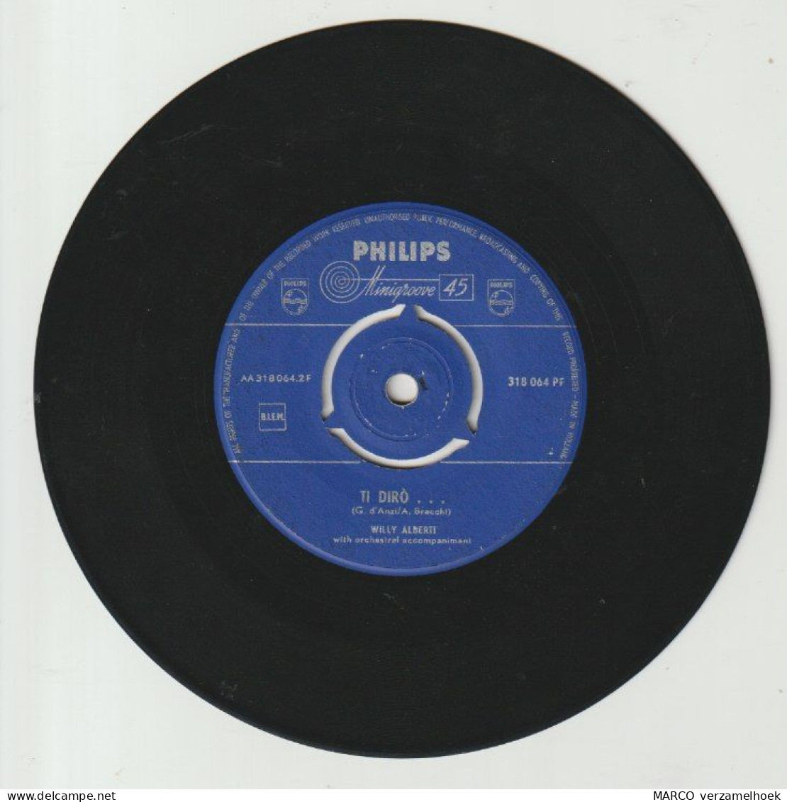 45T Single Willy Alberti - Come Prima Philips Minigroove 318 064 PF - Andere - Nederlandstalig