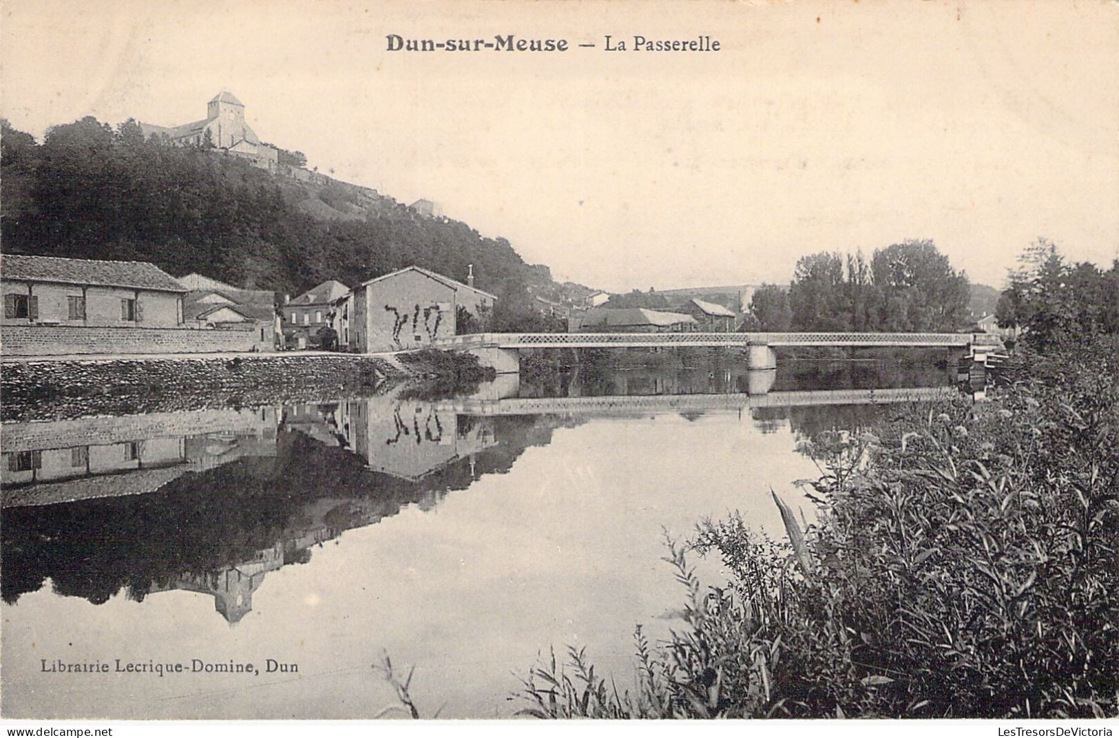 FRANCE - 55 - DUN SUR MEUSE - La Passerelle - Carte Postale Ancienne - Dun Sur Meuse