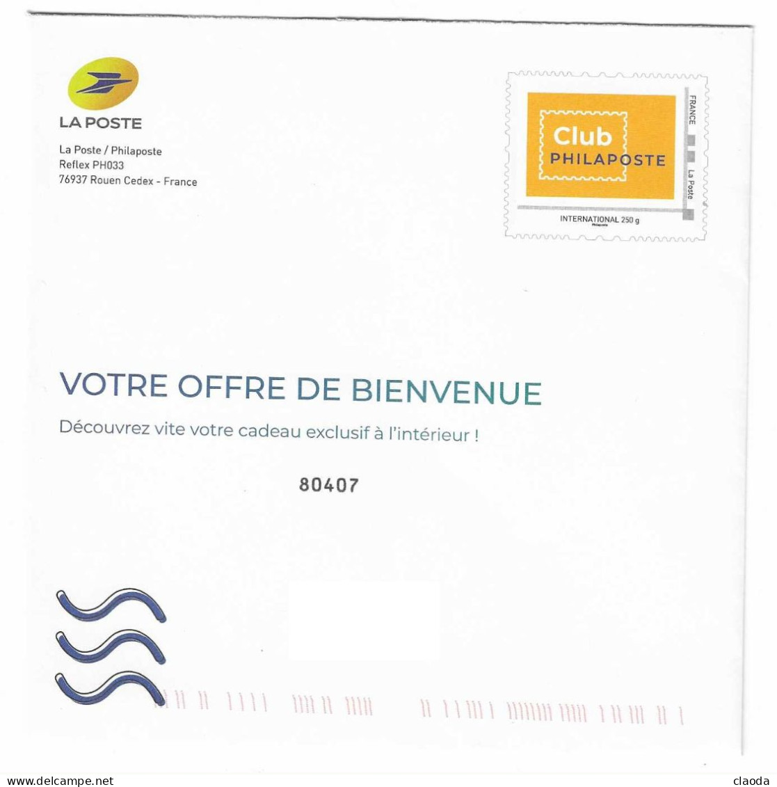 17995 -ENTIER POSTAL  La Poste Phil@poste  -  CLUB PHILAPOSTE - OFFRE DE BIENVENUE - International  250 Grs - - Prêts-à-poster:Stamped On Demand & Semi-official Overprinting (1995-...)