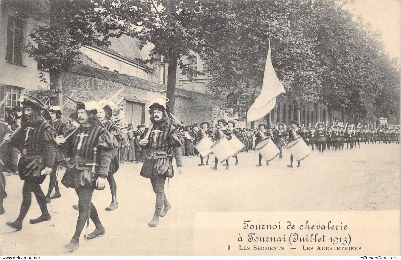 BELGIQUE - Tournai - Tournoi De Chevalerie à Tournai ( Juillet 1913 ) - Les Arbalétriers - Carte Postale Ancienne - Doornik