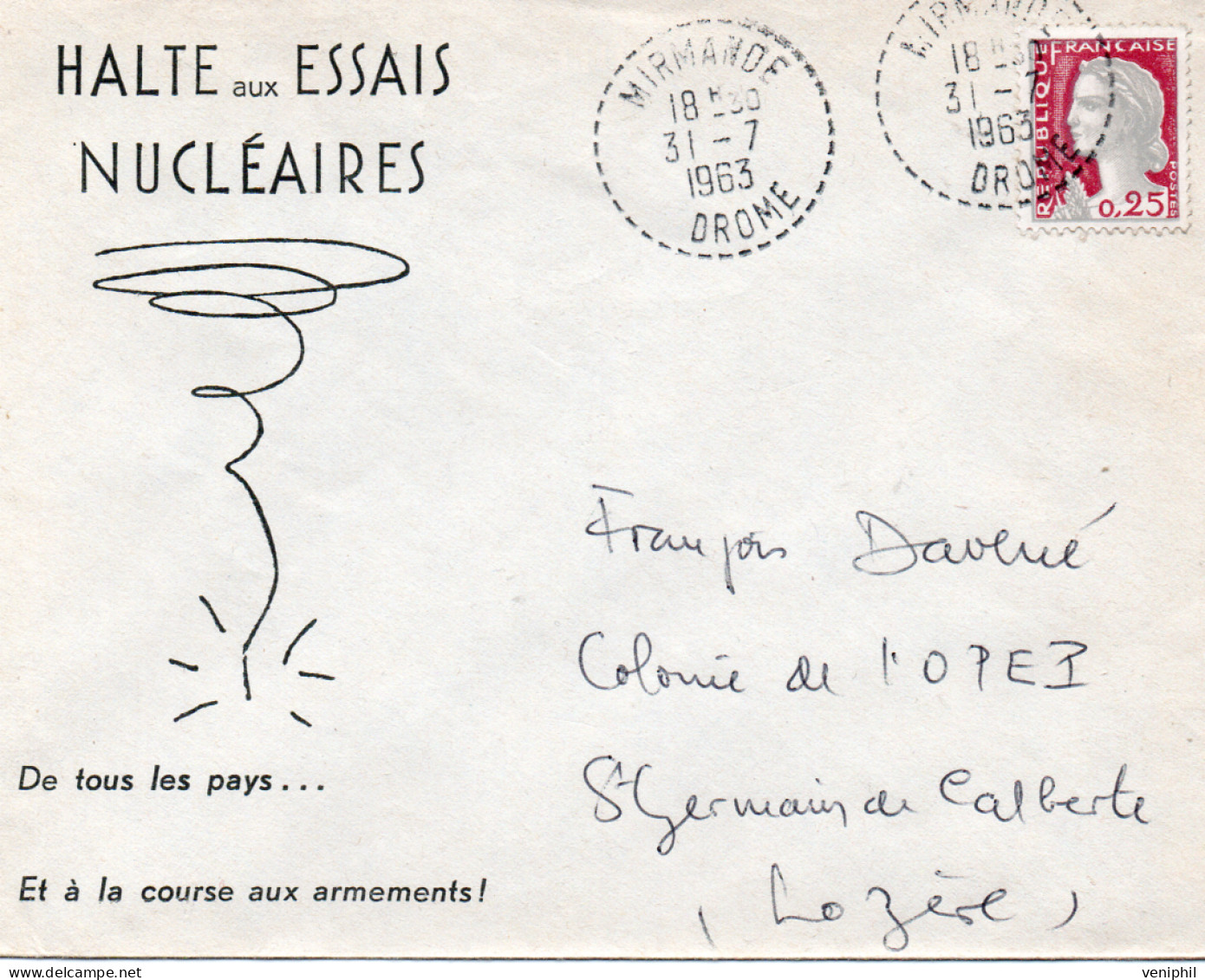 LETTRE ENTETE "HALTE AUX ESSAIS NUCLEAIRES " -AFFRANCHIE N° 1263 -OBLITERATION POINTILLEE MIRMANDE -DROME -1963 - Maschinenstempel (Sonstige)