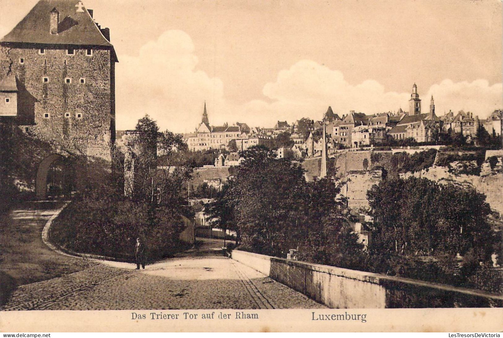 LUXEMBOURG - Das Trierer Tor Auf Der Rham - Carte Postale Ancienne - Autres & Non Classés