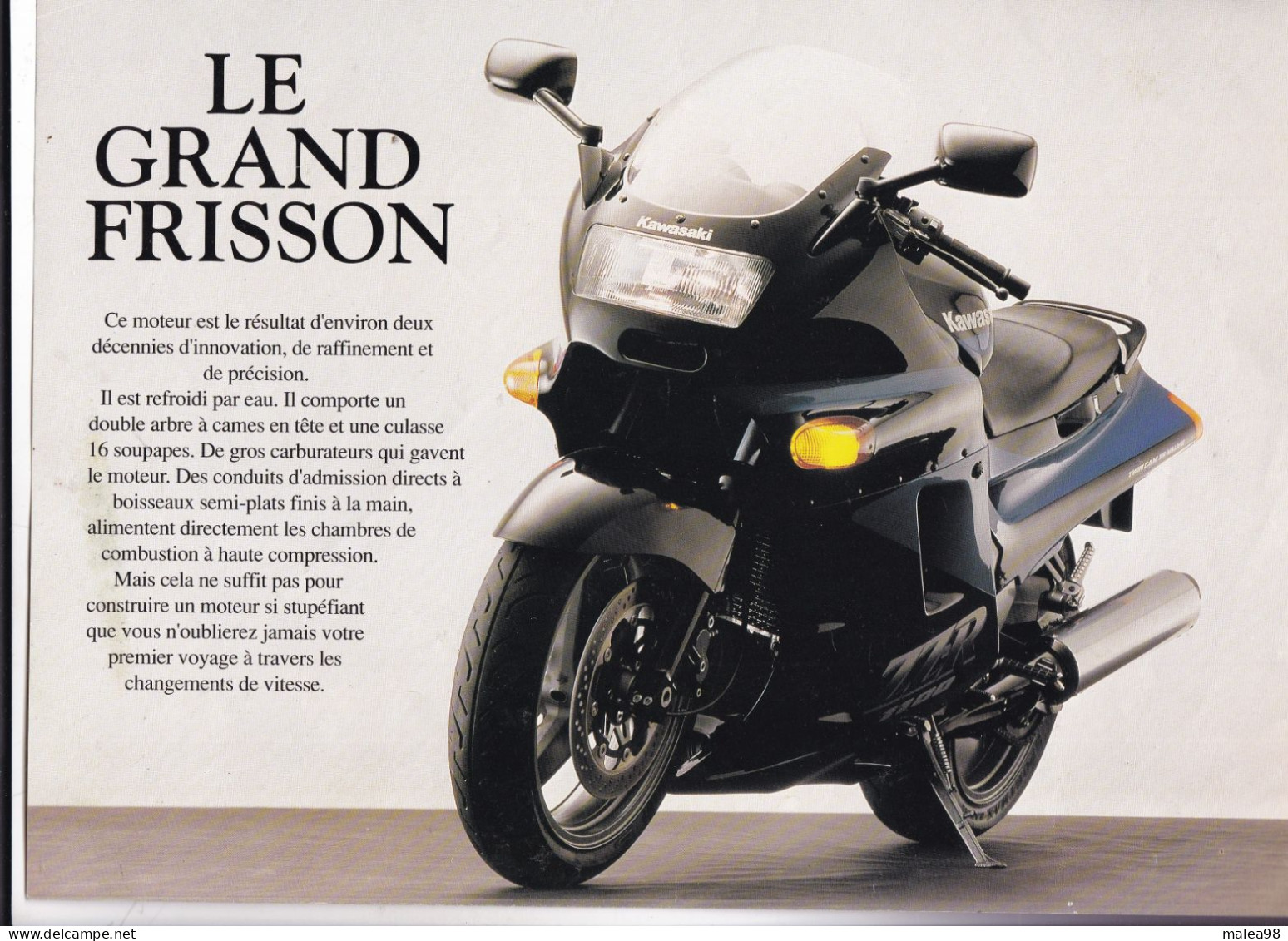 MOTO  ZZ'- R1100  KAWASAKI,,,,CE MOTEUR EST LE RESULTAT DE 2 ANNEES D'INNOVATION   30X21 CM   Le Grand Frisson  . - Moto