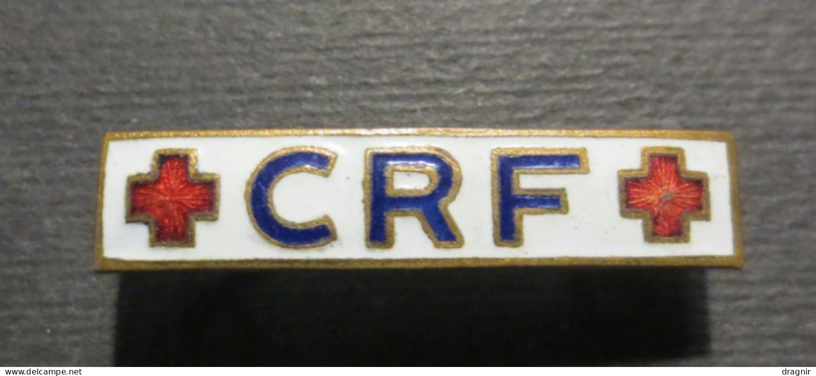 Insigne émaillé - CRF - Croix Rouge Française - TBE - - Medicina