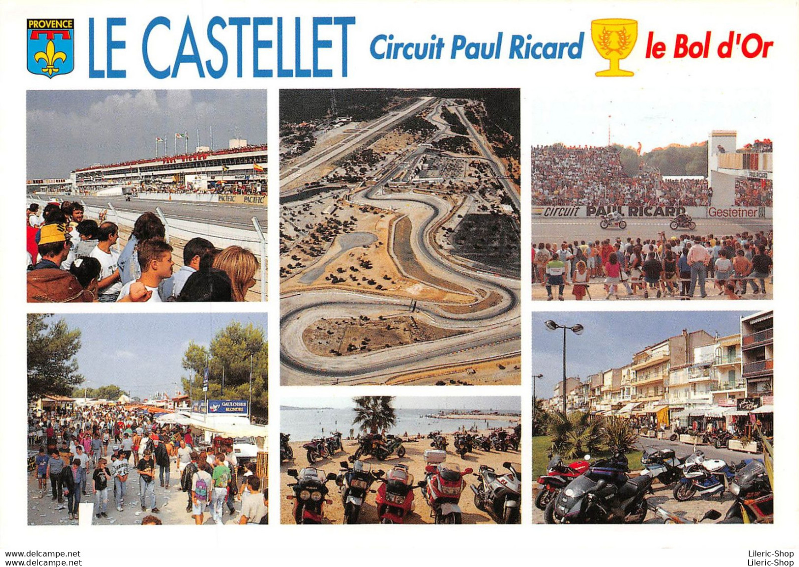 CIRCUIT " PAUL RICARD " - LE CASTELLET- MOTOR RACING CIRCUIT - LE BOL D'OR ÉD. GUY BORENS - Motociclismo