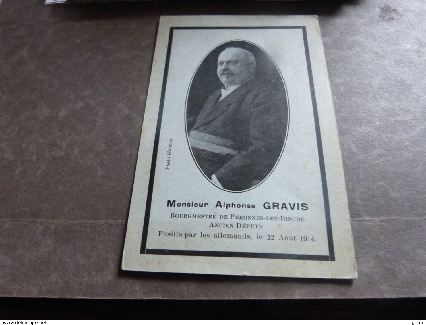 Binche Bourgmestre De Péronnes Lez Binche Alphonse Gravis Ancien Député Fusillé Par Les Allemands 1914 - Binche