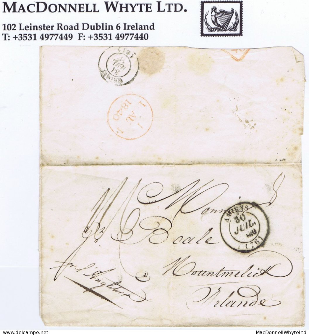 Ireland Laois France 1840 Wrapper To Mountmellick "pr L'Angleterre" AMIENS 30 JUIL 1840, Charged "1/6" - Préphilatélie