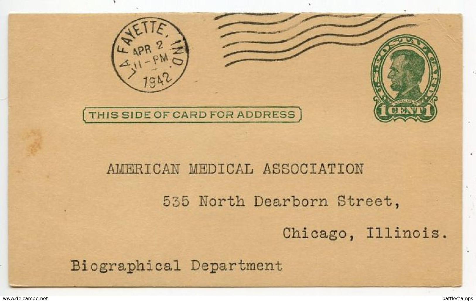 United States 1942 Scott UX28 1c. Lincoln Postal Card; Lafayette, Indiana To Chicago, Illinois - American Medical Assn. - 1941-60