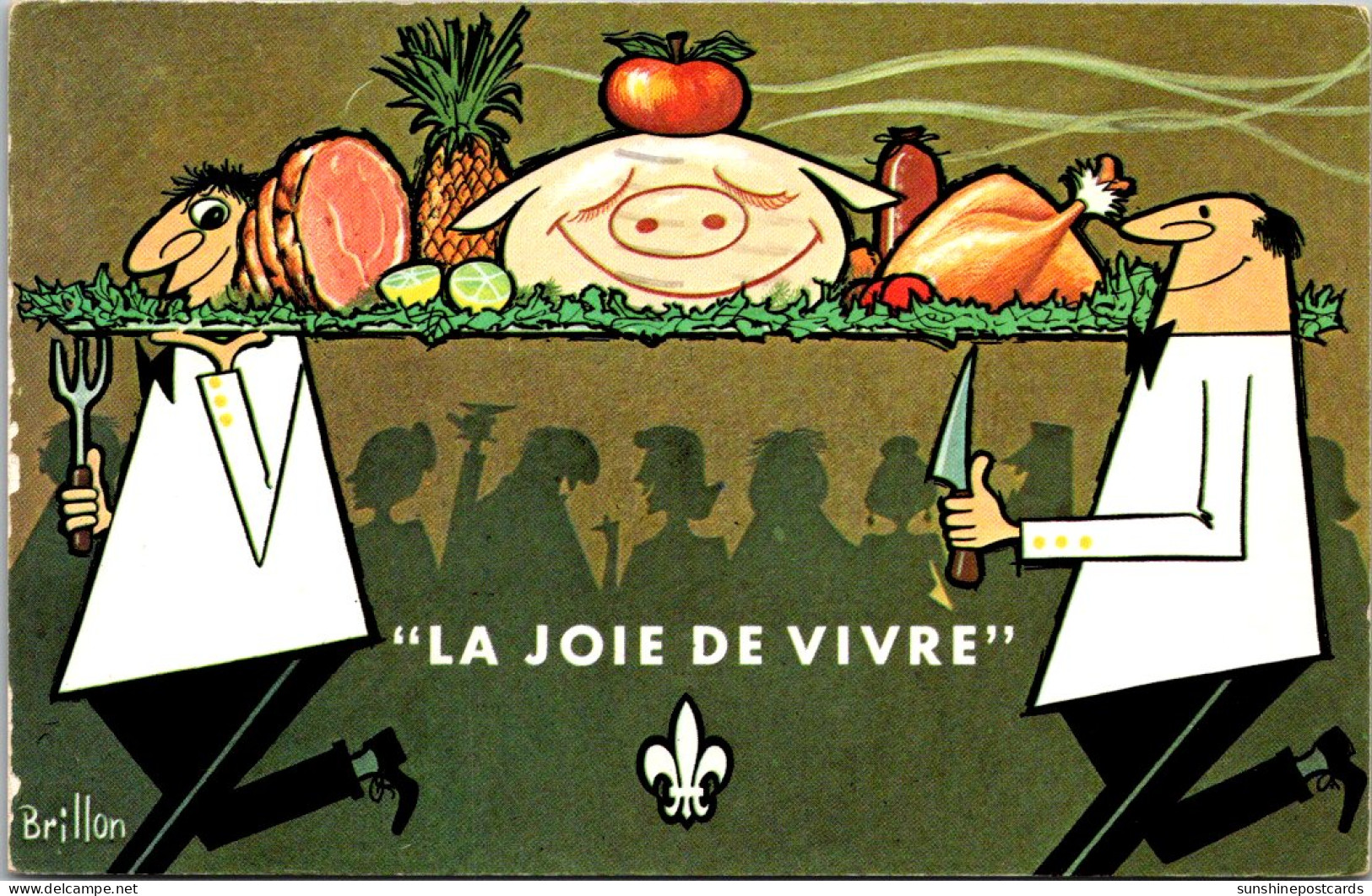 Canada Humour La Joie De Vivre La Bonne Chere 1970 - Moderne Ansichtskarten