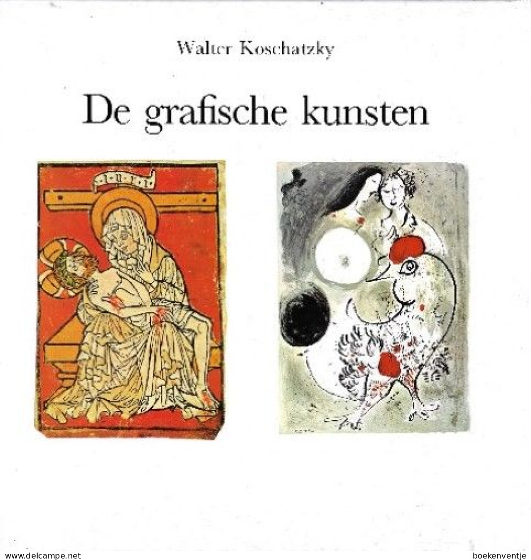 De Grafische Kunsten (Techniek, Geschiedenis, Meesterwerken) - Antique