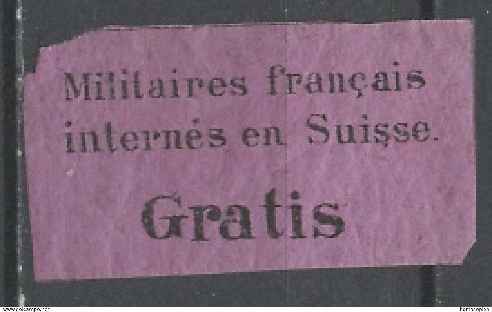 Suisse - Switzerland - Schweiz Franchise 1870 Y&T N°FR1 - Michel N°PF1 Nsg - (svi) Militaires Français - Portofreiheit