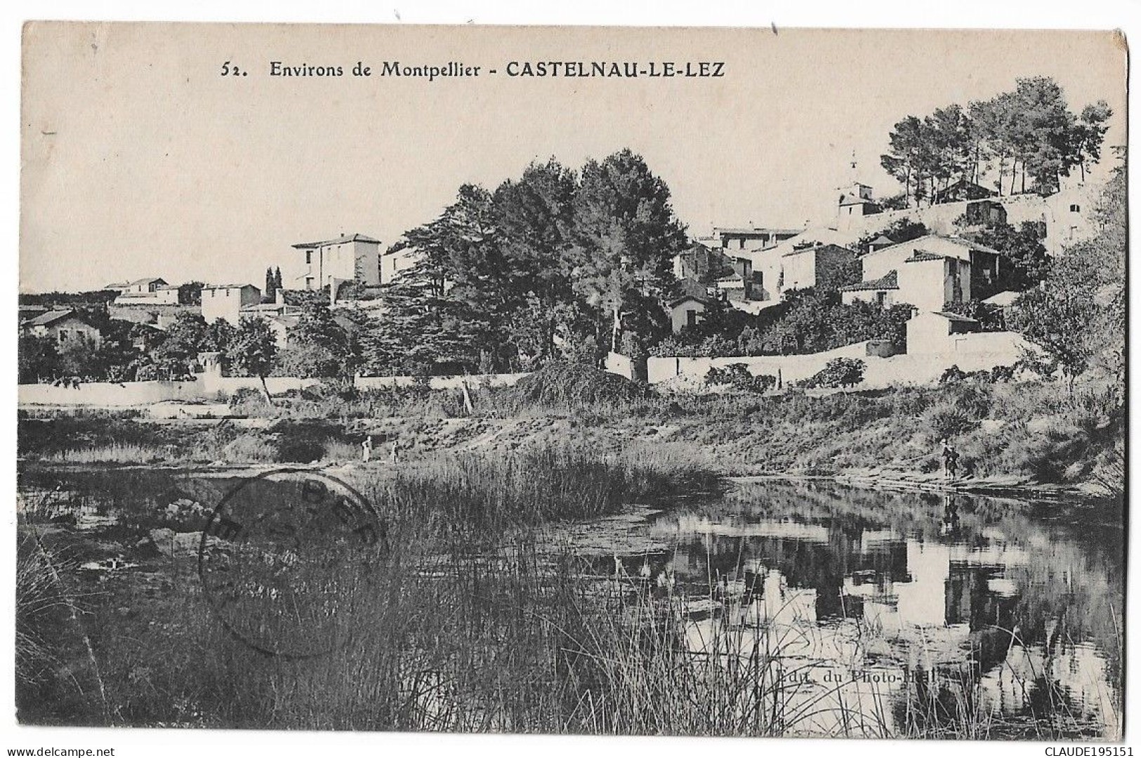 ENVIRONS DE MONTPELLIER  CASTELNAU LE LEZ   (EDITION PHOTO HALL)  2 SCANS - Castelnau Le Lez