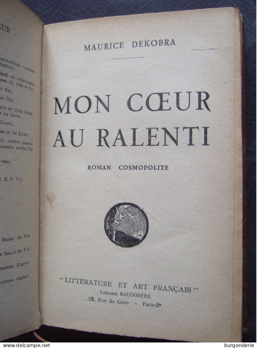 MAURICE DEKOBRA / MON COEUR AU RALENTI / - Roman Noir