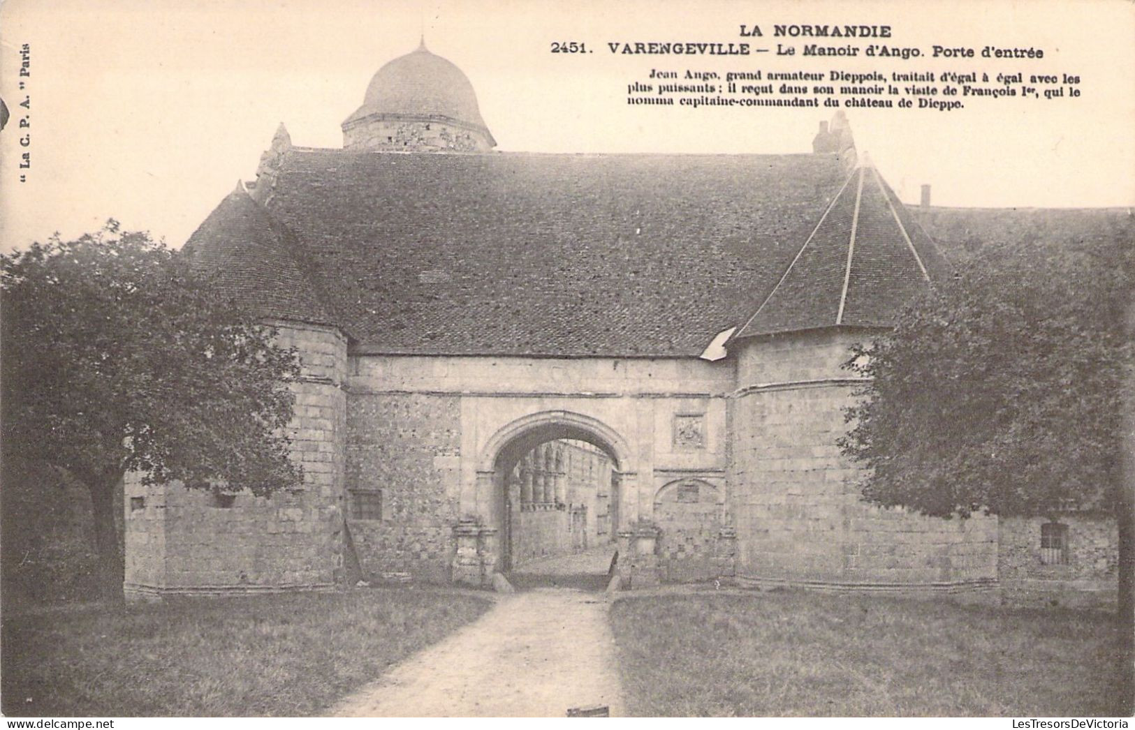 FRANCE - 76 - VARENGEVILLE - Le Manoir D'Ango - Porte D'Entrée - Carte Postale Ancienne - Varengeville Sur Mer