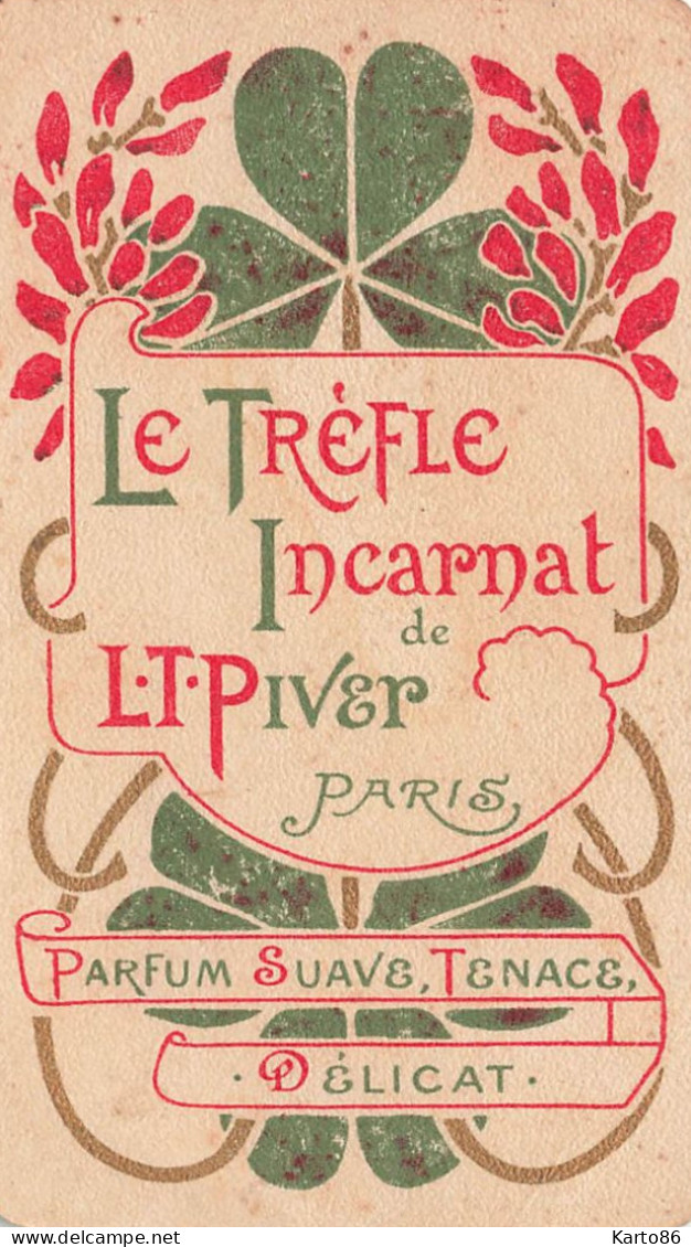 Carte Parfumée Ancienne Calendrier 1902/1903 * Le Trèfle Incarnat De L.T. PIVER Parfum Suave Tenace Délicat * Mode - Mode