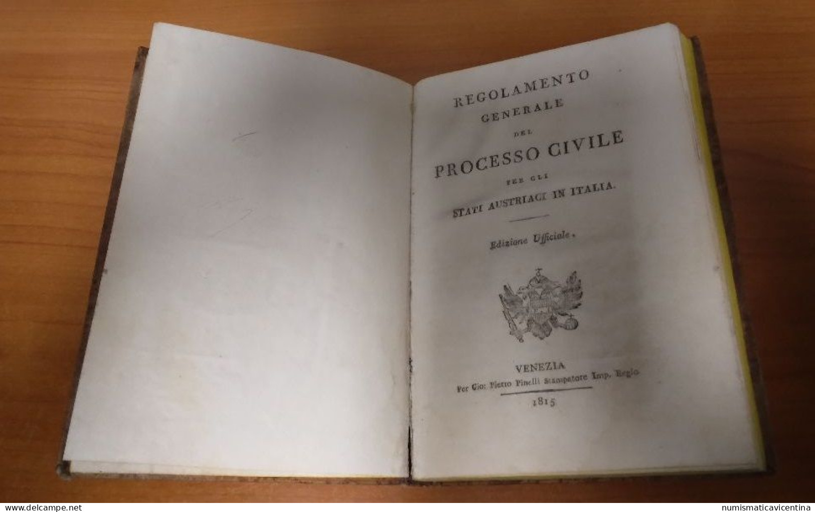 Libro Regole Processo Civile Stati Austriaci In Italia 1815 Zivilprozessordnung Für Die österreichischen Staaten Italien - Maatschappij, Politiek, Economie