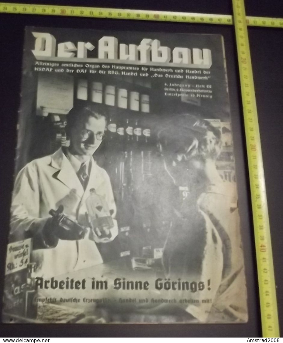 1936 - DER AUFBAU - ARBEITET IM SINNE GORINGS  - GERMANY - GERMANIA THIRD REICH - ALLEMAGNE - DEUTSCHLAND - Tempo Libero & Collezioni