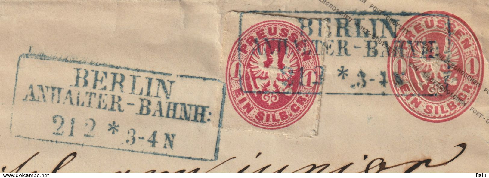 Preußen Ganzsache Michel Nr. U23B Mit Zusatzfrankatur. Berlin Anhalter-Bahnhof. Siehe 3 Scans - Postal  Stationery