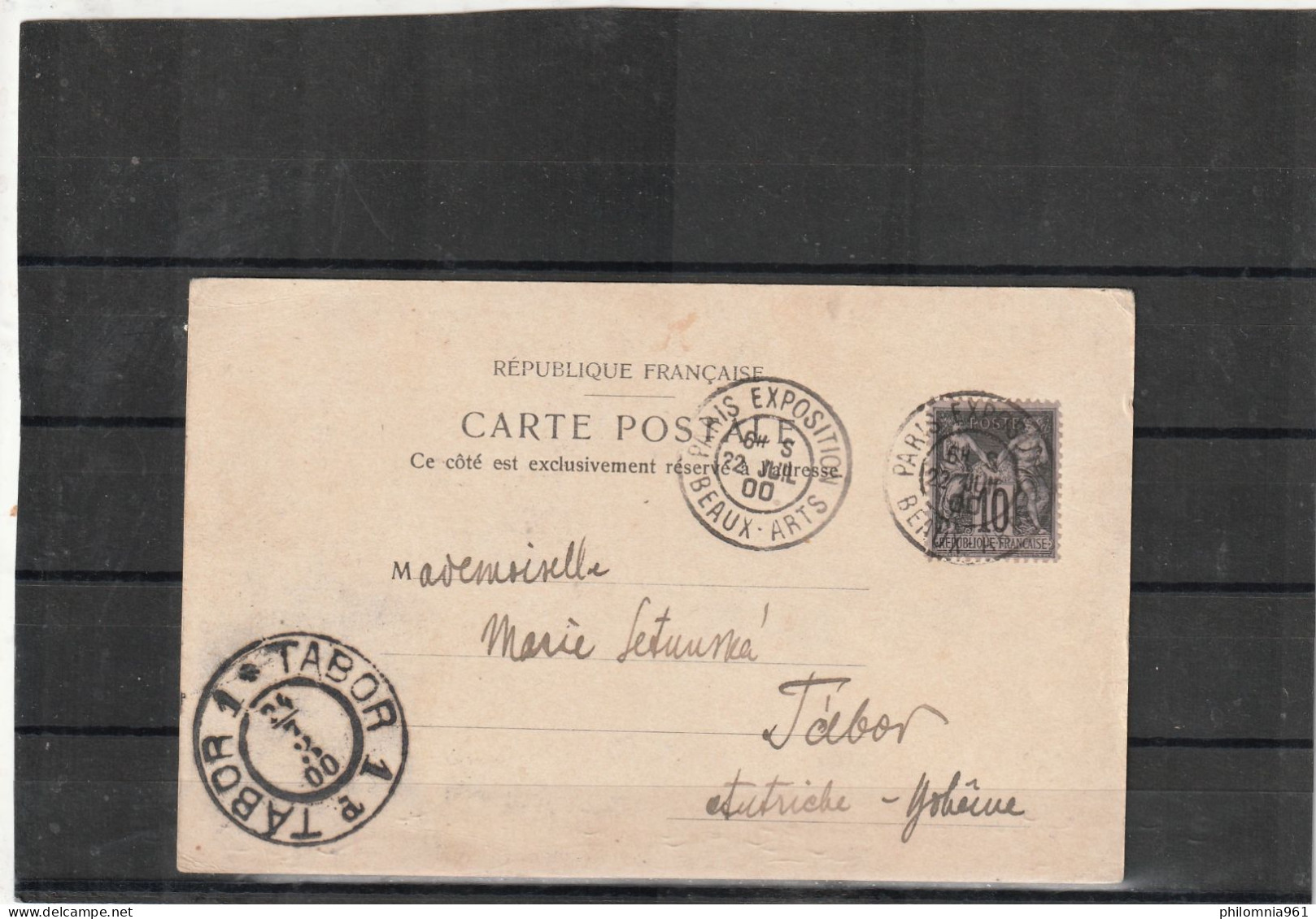 France UNIVERSAL EXPOSITION POSTCARD To Tabor Austria 1900 - 1900 – Paris (Frankreich)