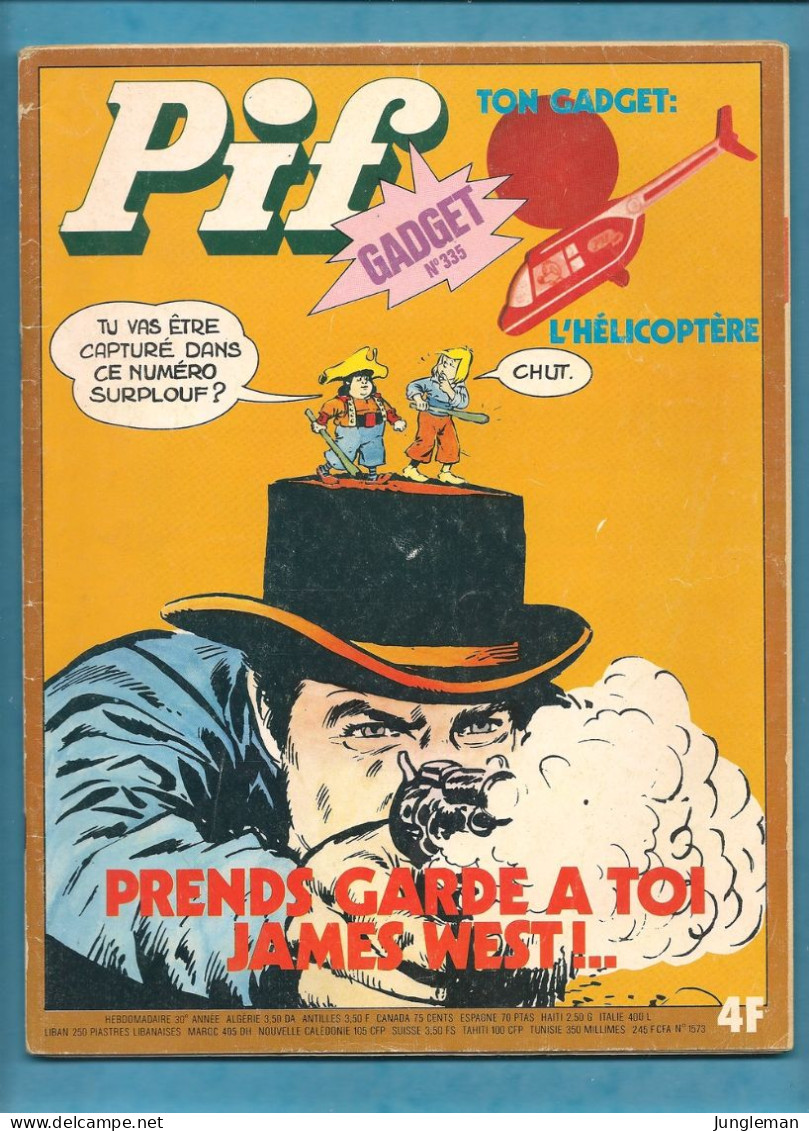 Pif Gadget N° 335 De Juillet 1975 - Avec Les Aristocrates, La Famille Fohal, Corsaire Julien, Surplouf, Léo. Revue En BE - Pif & Hercule