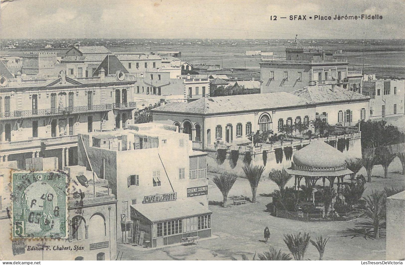 TUNISIE - Sfax - Place Jérôme-Fidelle - Carte Postale Ancienne - Tunisia