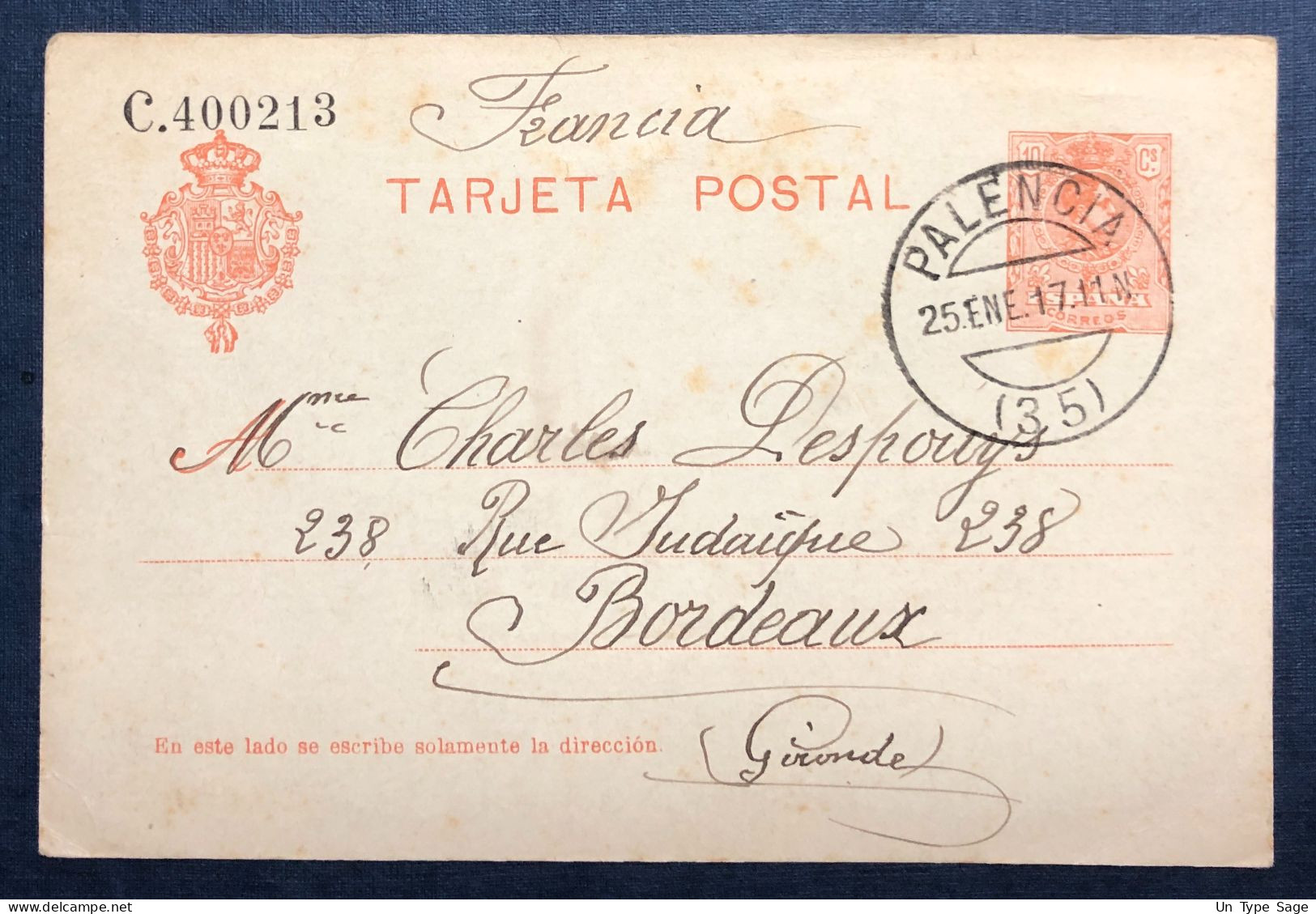 Espagne, Entier-Carte TAD PALENCIA (35) 25.1.1917 Pour La France - (N770) - 1850-1931