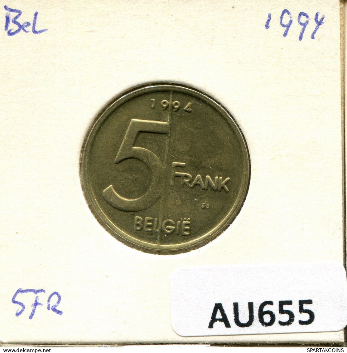 5 FRANCS 1994 DUTCH Text BÉLGICA BELGIUM Moneda #AU655.E - 5 Francs