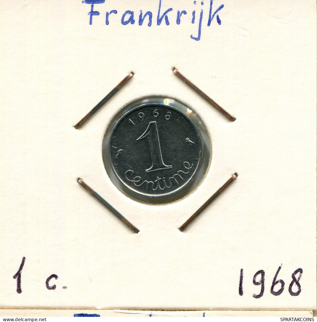 1 CENTIME 1968 FRANCE Coin French Coin #AK972 - 1 Centime