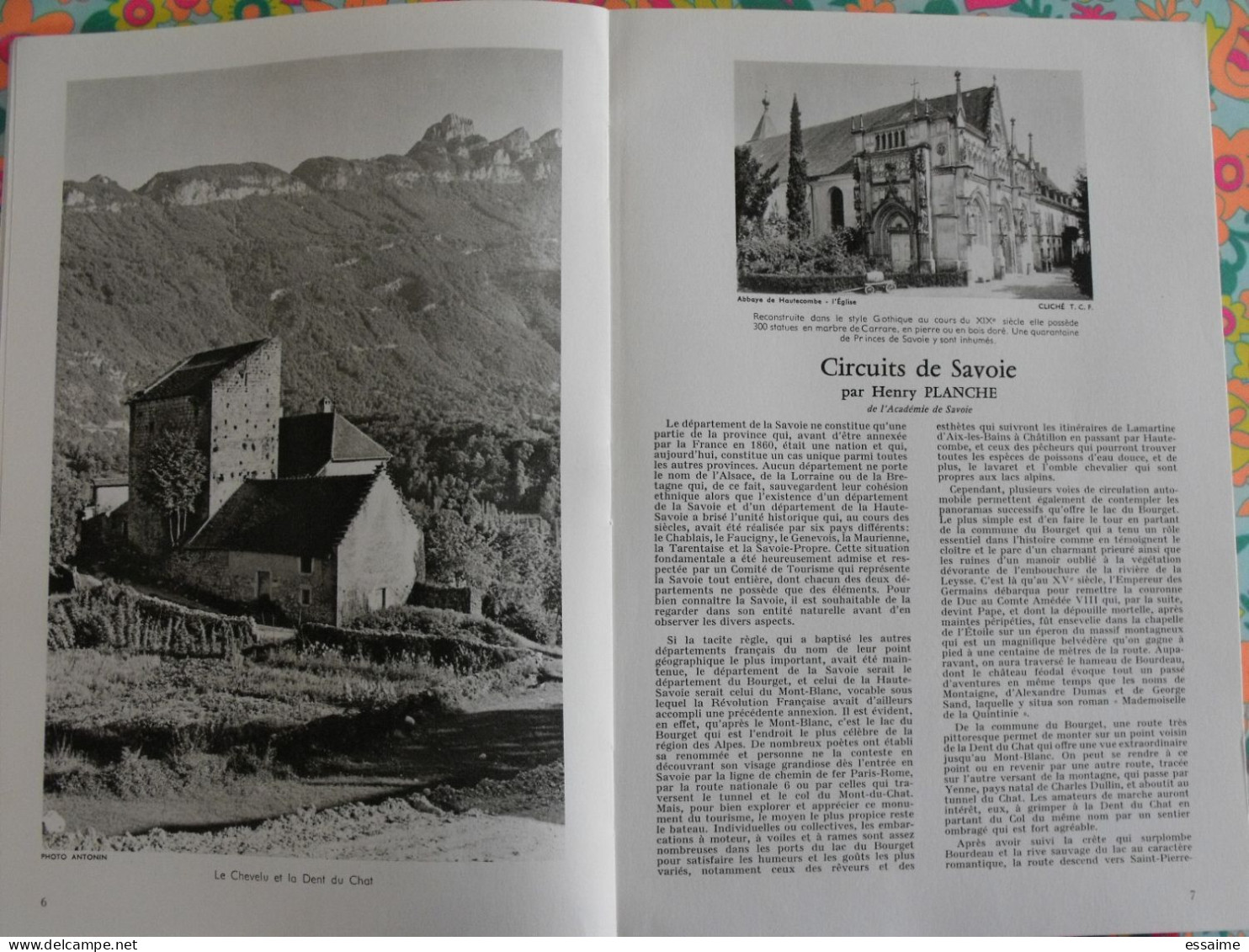 La France à Table N° 132. 1968. Savoie. Chambéry Aix-les-bains Beaufort Arly Aime Modane Bonneval Chatelard. Gastronomie - Toerisme En Regio's