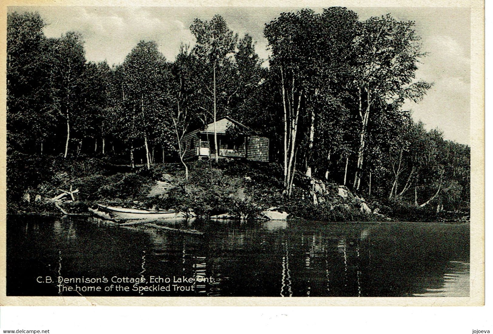 C.B. Dennison's Cottage, Echo Lake, Ont.   The Homme Of The Speckled Trout - Huntsville