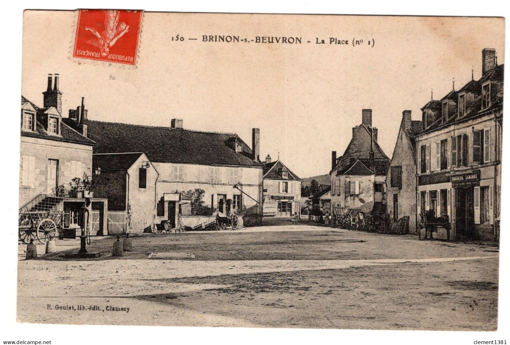 Brinon Sur Beuvron La Place N°1 Edition Goulet - Brinon Sur Beuvron