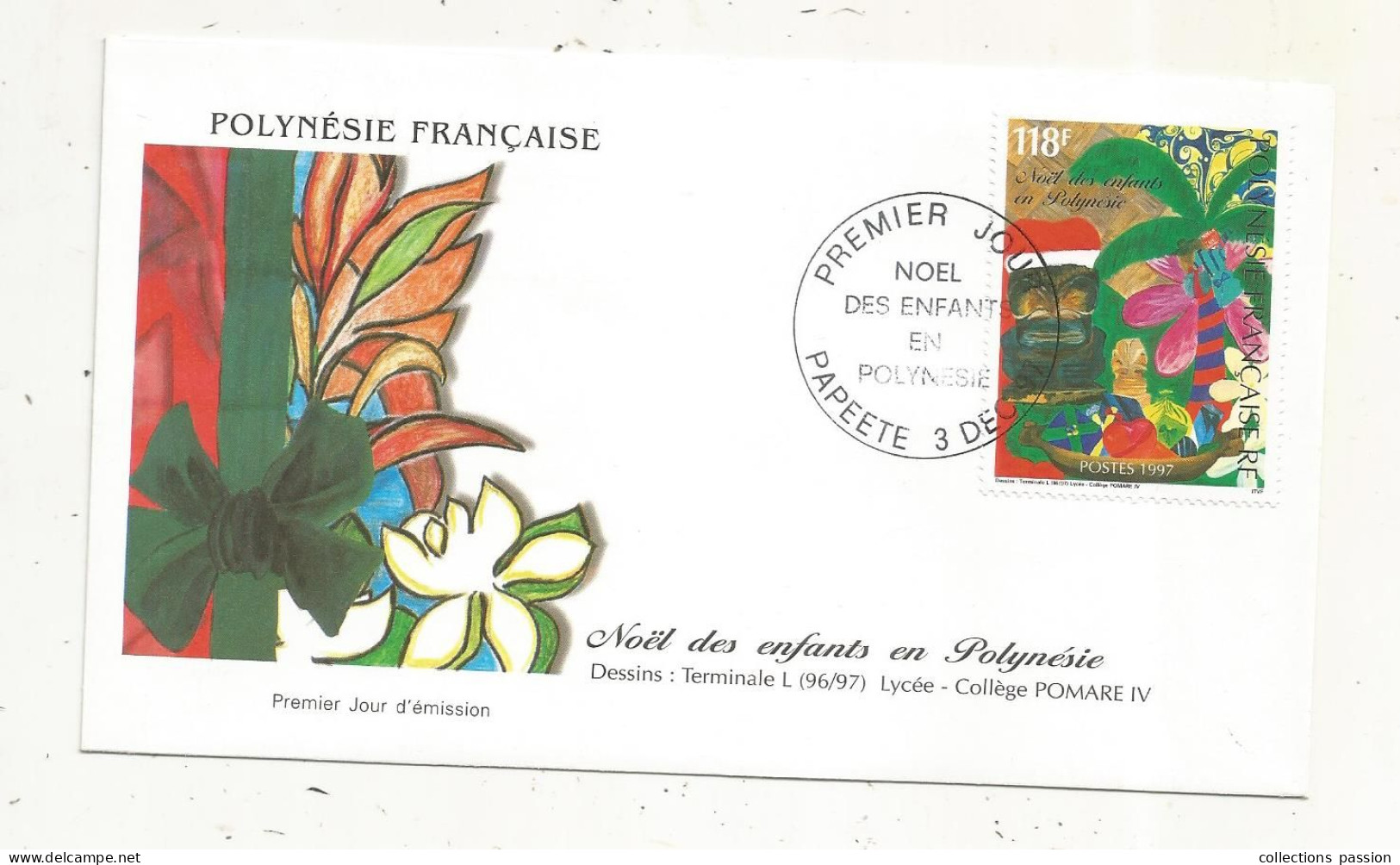 FDC, Premier Jour, POLYNESIE FRANCAISE,Tahiti, PAPEETE, NOEL Des Enfants En Polynésie, 3 Dec. 97 - FDC